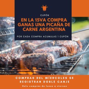 En la 15va compra ganas una picaña de carne argentina Click para cambiar imagen